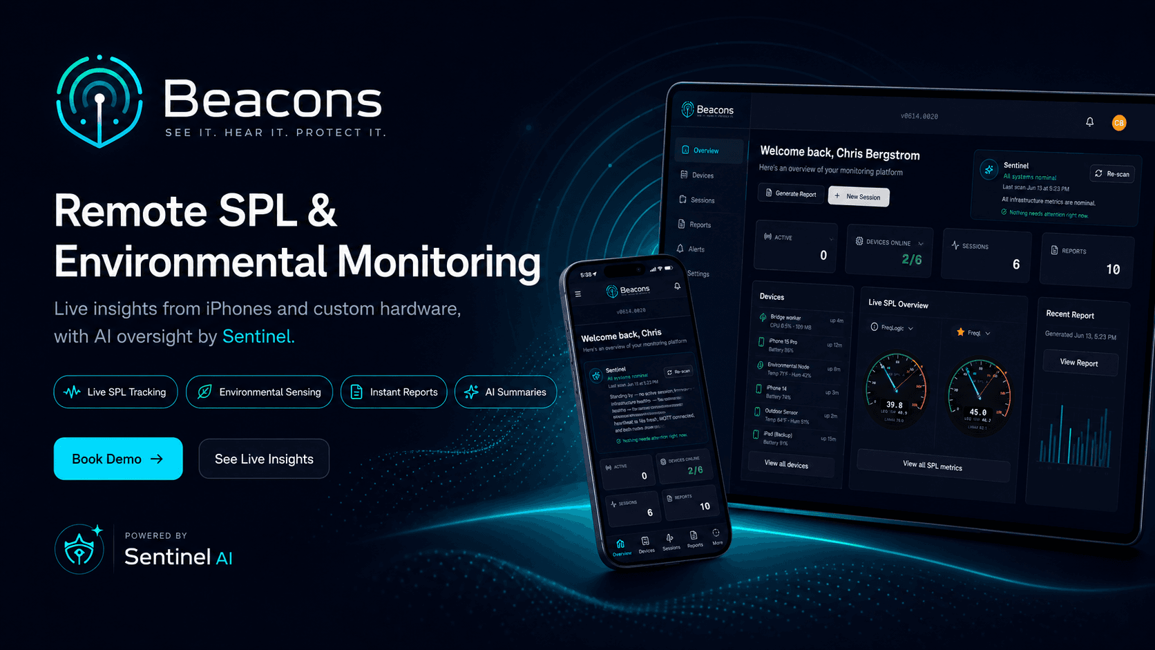 Beacons dashboard and iPhone app — Remote SPL & Environmental Monitoring with live SPL tracking, environmental sensing, instant reports, and AI summaries by Sentinel.